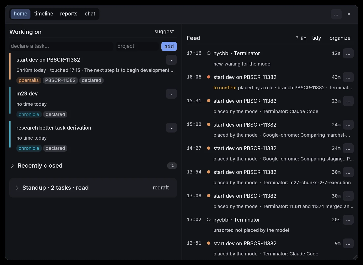 Chronicle home, dragged wide: the tasks being worked on with time today and next step on the left, the feed of the day's blocks on the right